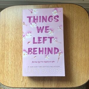 Things We Left Behind by Lucy Score